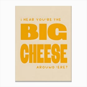 Big Cheese Kitchen Canvas Print