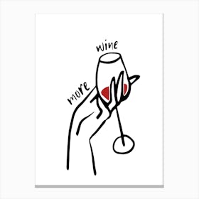 More Wine, Kitchen, Bar Canvas Print