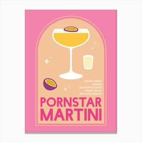 Pornstar Martini Cocktail Canvas Print