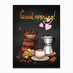 Good Morning Vector — coffee print, kitchen art, kitchen wall decor Canvas Print