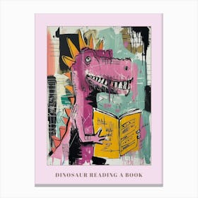 Dinosaur Reading A Book Pink Blue Graffiti Brushstroke 1 Poster Canvas Print