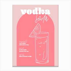 Vintage Retro Inspired Vodka Soda Recipe Pink And Dark Pink Canvas Print