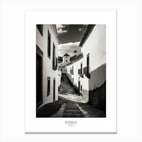 Poster Of Ronda, Spain, Black And White Analogue Photography 1 Canvas Print