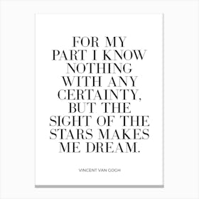 Sight Of The Stars quote Canvas Print