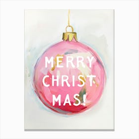 Merry Christmas Pink Ball. Acrylic Illustration with Quote Canvas Print