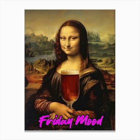 Friday Mood, Mona Lisa Canvas Print