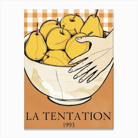 La Temptation Canvas Print