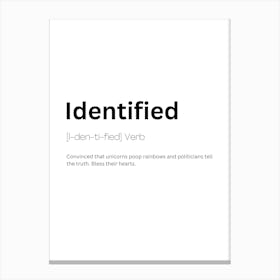 Identified Definition Meaning Canvas Print