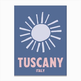 Tuscany, Italy, Graphic Style Poster 4 Canvas Print