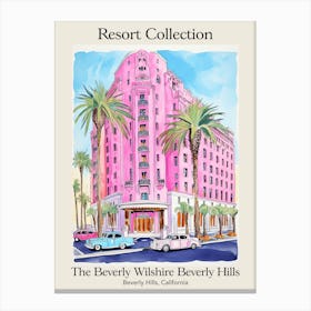 Poster Of The Beverly Wilshire Beverly Hills   Beverly Hills, California   Resort Collection Storybook Illustration 4 Canvas Print