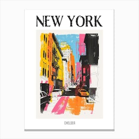 Chelsea New York Colourful Silkscreen Illustration 3 Poster Canvas Print