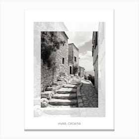 Poster Of Hvar, Croatia, Black And White Old Photo 3 Canvas Print