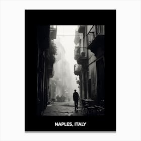 Poster Of Naples, Italy, Mediterranean Black And White Photography Analogue 2 Canvas Print