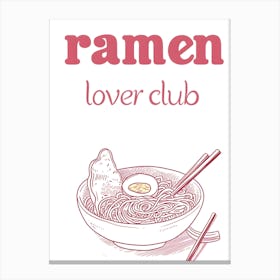 Ramen Lover Club Canvas Print