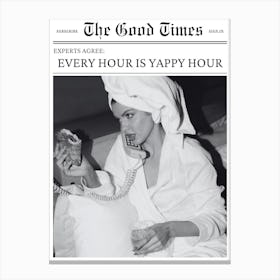 Every Hour Is Yappy Hour Newspaper Poster Canvas Print