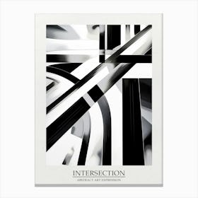 Intersection Abstract Black And White 1 Poster Canvas Print