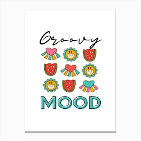 Groovy Mood Canvas Print