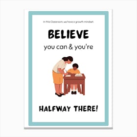 Believe You Can And You'Re Halfway There, Classroom Decor, Classroom Posters, Motivational Quotes, Classroom Motivational portraits, Aesthetic Posters, Baby Gifts, Classroom Decor, Educational Posters, Elementary Classroom, Gifts, Gifts for Boys, Gifts for Girls, Gifts for Kids, Gifts for Teachers, Inclusive Classroom, Inspirational Quotes, Kids Room Decor, Motivational Posters, Motivational Quotes, Teacher Gift, Aesthetic Classroom, Famous Athletes, Athletes Quotes, 100 Days of School, Gifts for Teachers, 100th Day of School, 100 Days of School, Gifts for Teachers,100th Day of School,100 Days Svg, School Svg,100 Days Brighter, Teacher Svg, Gifts for Boys,100 Days Png, School Shirt, Happy 100 Days, Gifts for Girls, Gifts, Silhouette, Heather Roberts Art, Cut Files for Cricut, Sublimation PNG, School Png,100th Day Svg, Personalized Gifts Canvas Print