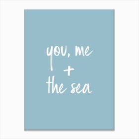 You, Me & the Sea - Light Blue Canvas Print
