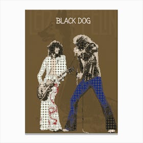 Black Dog Led Zeppelin Canvas Print