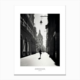 Poster Of Zaragoza, Spain, Black And White Analogue Photography 3 Canvas Print