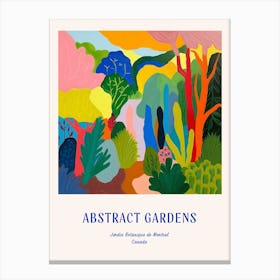 Colourful Gardens Jardin Botanique De Montral Canada 3 Blue Poster Canvas Print