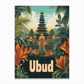 Aihrgdesign A Classic 1960s Travel Poster For Ubud Showcasing 530f0113 81ec 4f5a A26c 60e768df0acd 2 Canvas Print