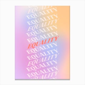 Equality Canvas Print