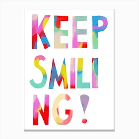 Keep Smiling Canvas Print
