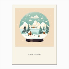 Lake Tahoe Usa Snowglobe Poster Canvas Print