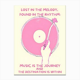 Lost In Melody Found In The Rhythm 1 Canvas Print