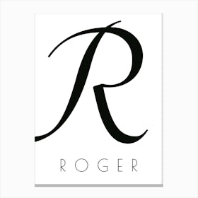 Roger Typography Name Initial Word Canvas Print