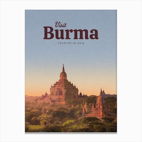 Visit Burma Country In Asia Canvas Print