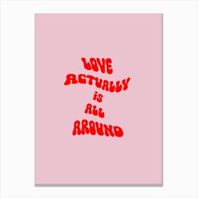 Love Actually is All Around Art Print Poster, Modern Kitchen Art, Gallery Wall Art, Printable Wall Art, Eclectic Print, Maximalist Wall Art Canvas Print