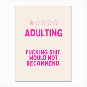 Adulting | Hot Pink and Cream Canvas Print