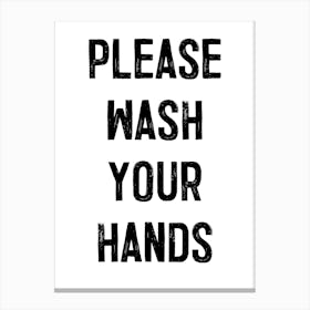 Please Wash Your Hands Stampe su tela