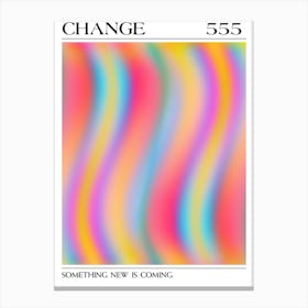 Change, Angel Number 555, Aura Gradient Canvas Print