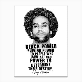 Huey P. Newton Activist Legend in Black White Illustration with Quotes Canvas Print