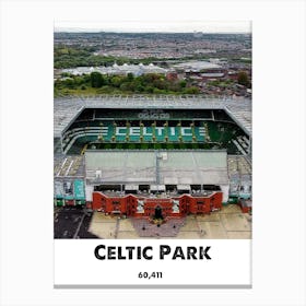 Celtic Park, Celtic, Football, Art, Wall Print Canvas Print