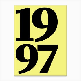 1997 Typography Date Year Word Canvas Print