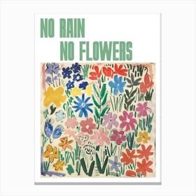 No Rain No Flowers Poster Flowers Painting Matisse Style 9 Canvas Print