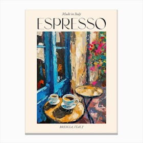 Brescia Espresso Made In Italy 3 Poster Canvas Print
