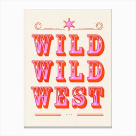 Wild Wild West Canvas Print