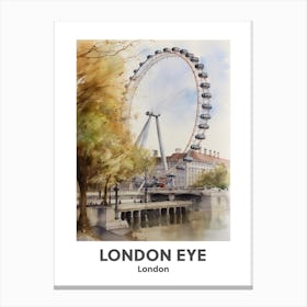 London Eye, London 3 Watercolour Travel Poster Canvas Print
