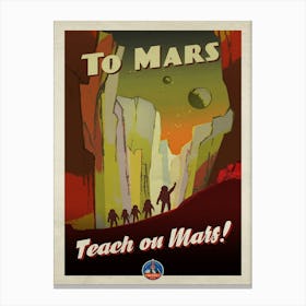 To Mars! — Vintage retro space poster, retrofuturism poster, retro space, propaganda poster 1 Canvas Print