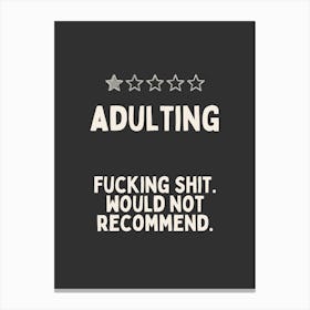 Adulting Fucking Shit |Charcoal And Oatmeal Canvas Print