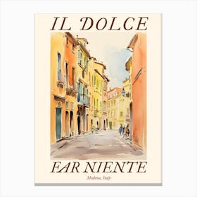 Il Dolce Far Niente Modena, Italy Watercolour Streets 3 Poster Canvas Print