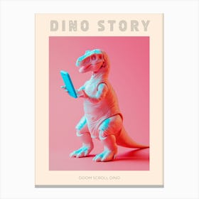 Pastel Toy Dinosaur On A Smart Phone 3 Poster Canvas Print