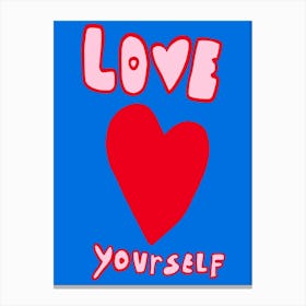 Love Yourself 6 Canvas Print