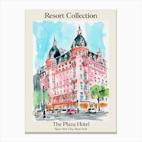 Poster Of The Plaza Hotel   New York City, New York   Resort Collection Storybook Illustration 2 Canvas Print